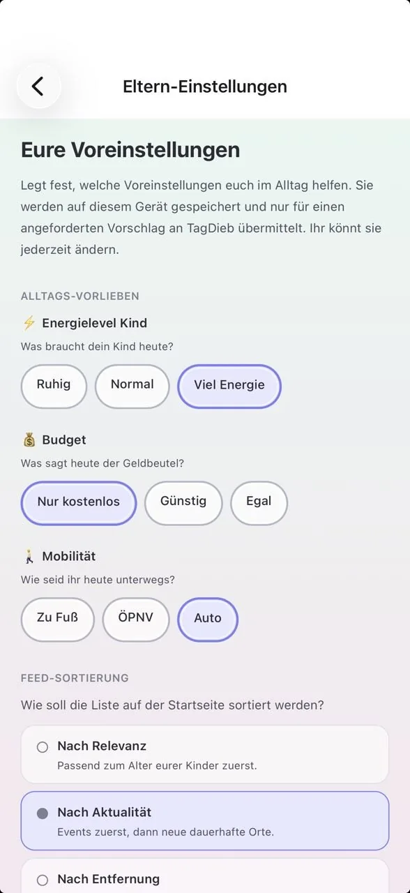 TagDieb Eltern-Setup für Energielevel, Budget und Mobilität.