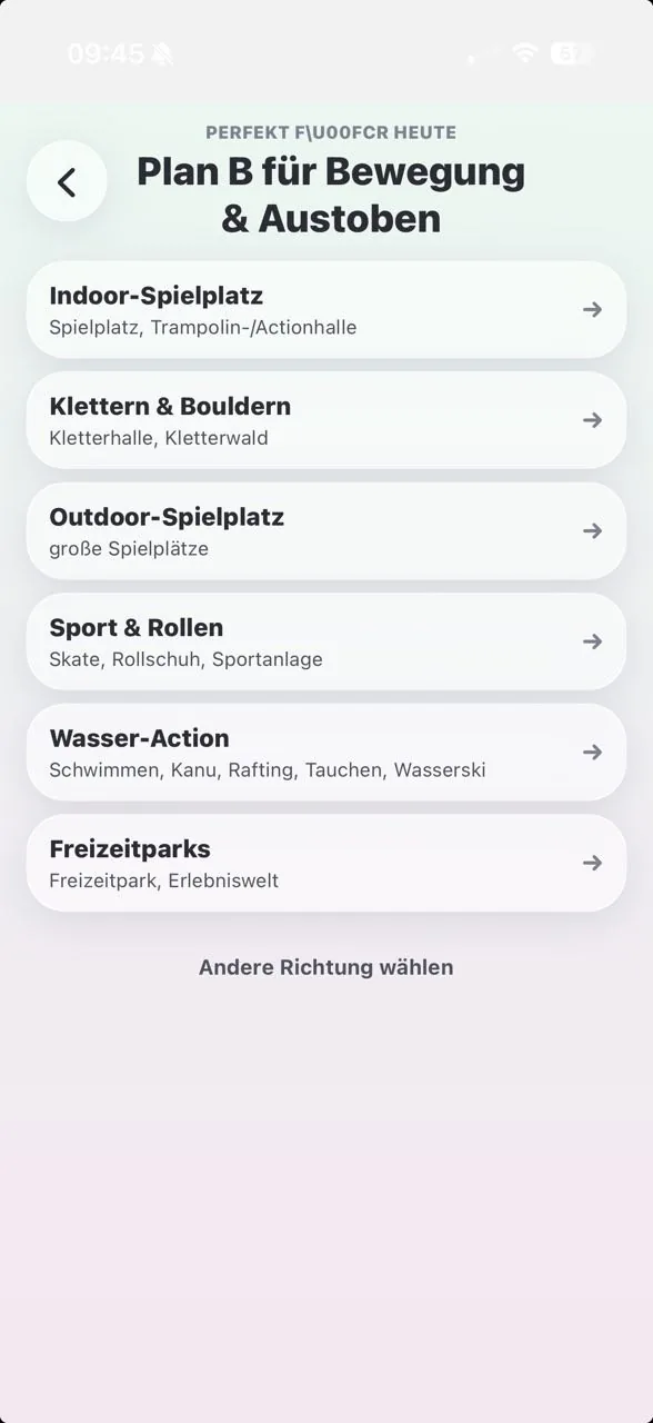 TagDieb Plan-B-Auswahl für eine passendere Aktivitätsrichtung.